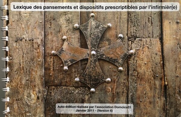 Couverture du Référentiel en Plaies et Cicatrisation 2011 de DomCica Toulouse